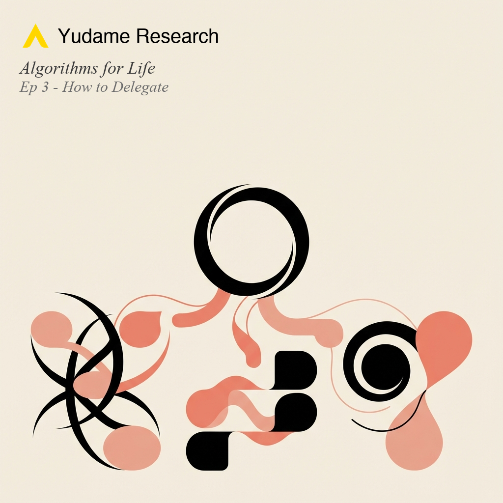 Algorithms for Life: How to Delegate